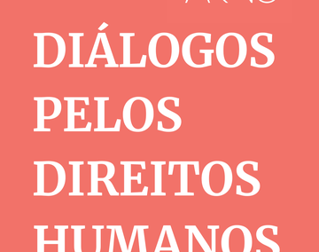 DIÁLOGOS PELOS DIREITOS HUMANOS